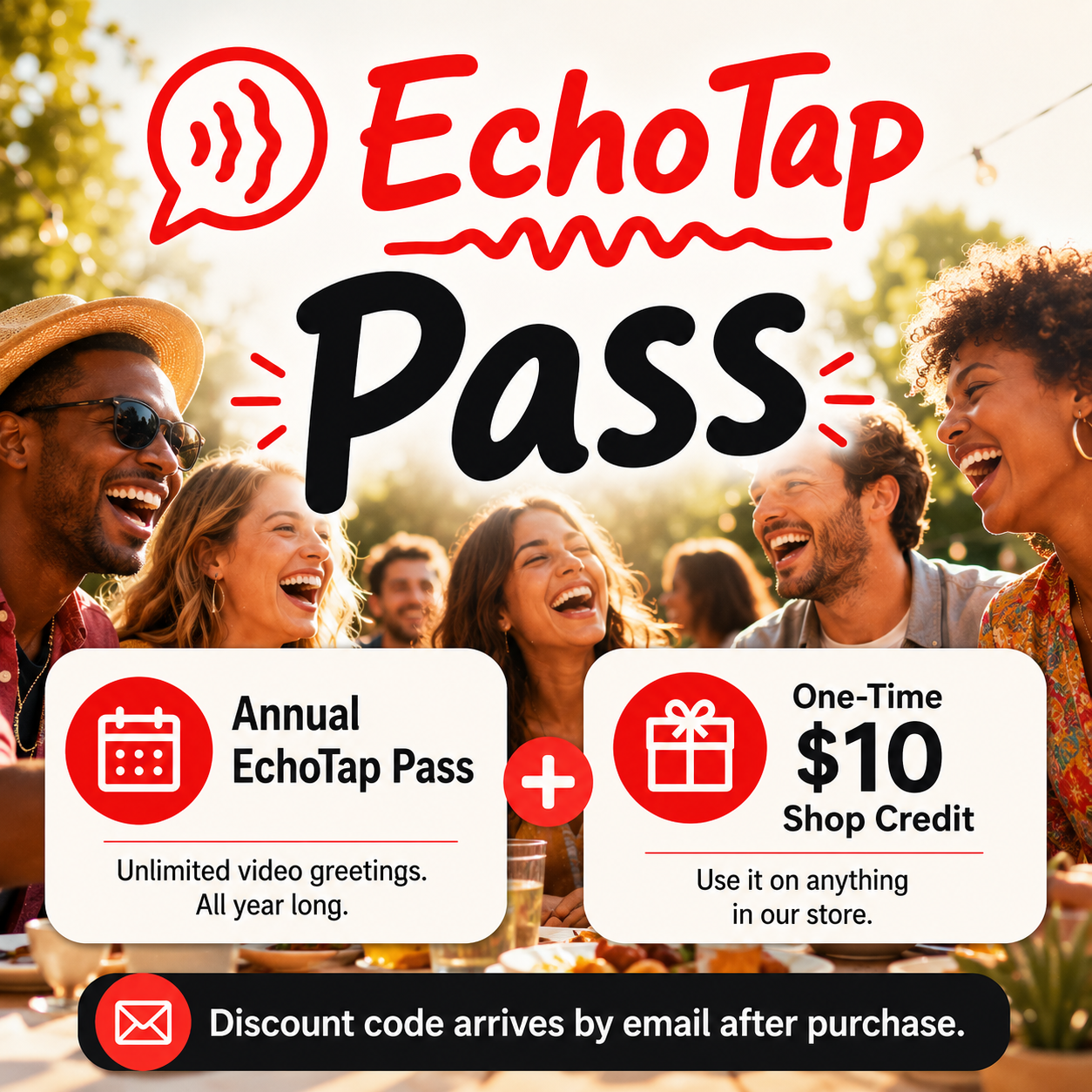 EchoTap Pass + $10 Shop Credit - Annual