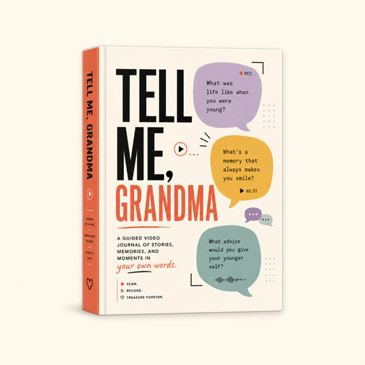 Tell Me, Grandma — Memory Journal